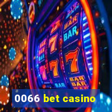 0066 bet casino